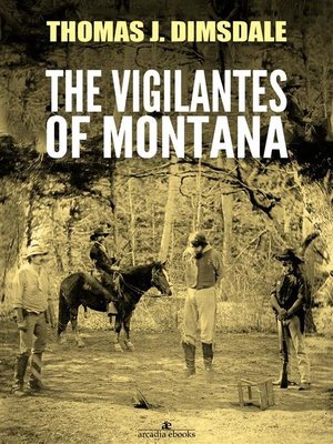 cover image of The Vigilantes of Montana